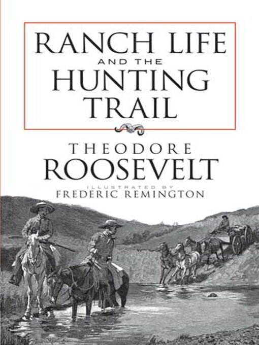 Cover image for Ranch Life and the Hunting Trail
